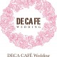 DECA CAFE Wedding Decoration