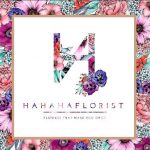 Hahahaflorist