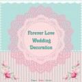 Forever Love Wedding Decoration
