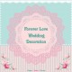 Forever Love Wedding Decoration